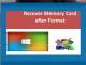 Recover Memory Card after Format
