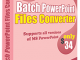 Batch PowerPoint File Converter